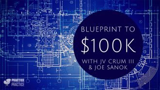Blueprint to $100k with JV Crum III