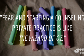 Overcoming the fear of starting a private practice