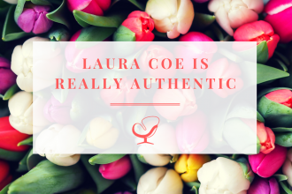 Laura Coe Is Really Authentic