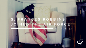 S. Frances Robbins Joined the Air Force