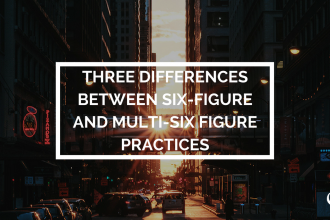 Six-figure practices