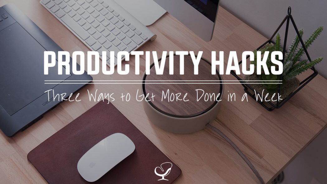 Productivity hacks