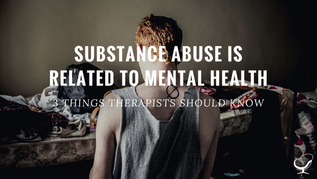 Substance Abuse is Related to Mental Health