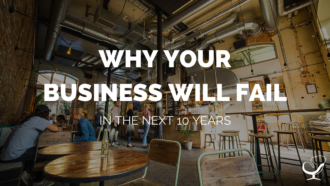 Why Your Business Will Fail