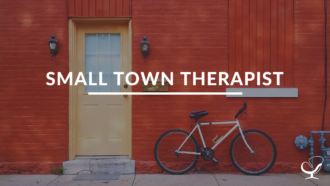 Small Town Therapist