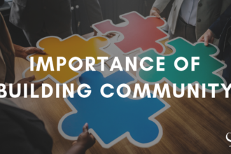 Importance of building community