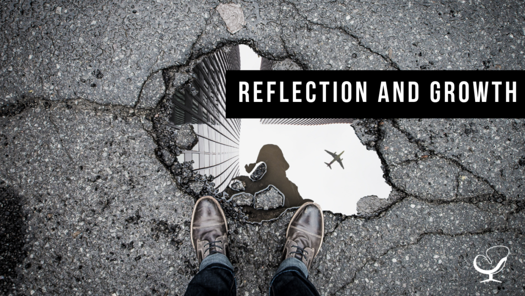 Reflection and Growth