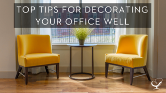 Top Tips For Decorating Your Office Well