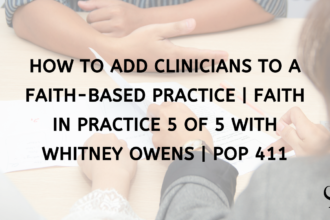 How To Add Clinicians To A Faith-Based Practice