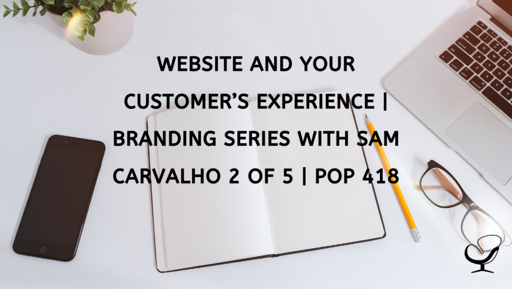 Website and customer experience on your website