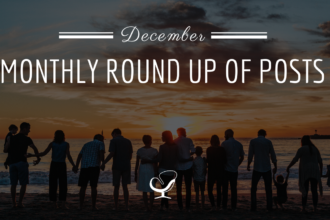 Monthly Round Up Of Posts: December 2019