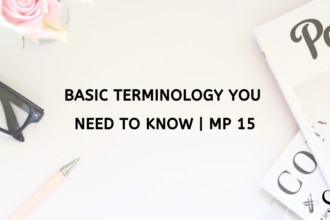 Basic Terminology You Need to Know | MP 15