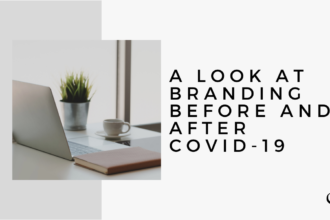 A Look at Branding Before and After COVID-19 | MP 22