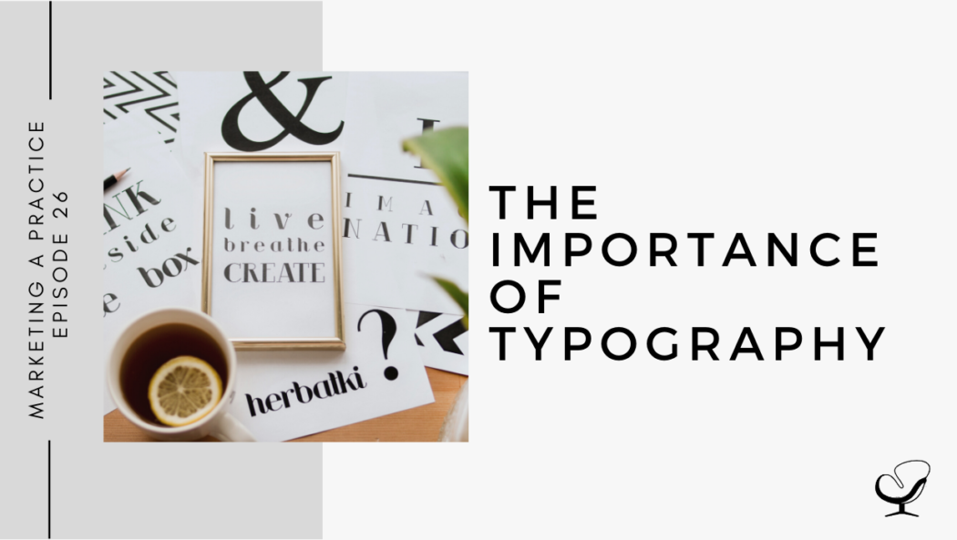 The Importance of Typography