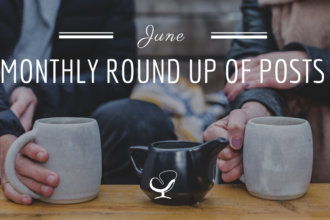 Monthly Roundup Of Posts: June 2020