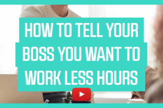 How to tell your boss you want to work less hours