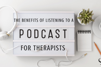 Shannon Heers on the benefits of listening to podcasts for therapists | Practice of the Practice | Blog Article
