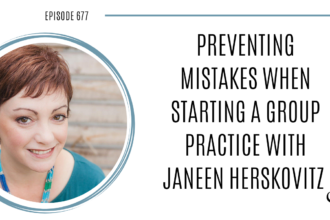 A photo of Janeen Herskovitz is captured. Janeen Herskovitz is a licensed mental health counselor in the state of Florida and owner of Puzzle Peace Counseling, LLC. Janeen Herskovitz is featured on Practice of the Practice, a therapist podcast.