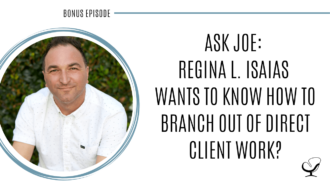 Image of Joe Sanok is captured. On this therapist podcast, podcaster, consultant and author, talks about how to branch out of direct client work.