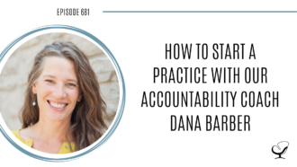 A photo of Dana Barber is captured. Dana Barber is featured on Practice of the Practice, a therapist podcast.